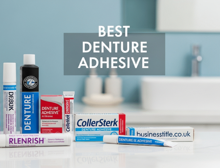 best denture adhesive​